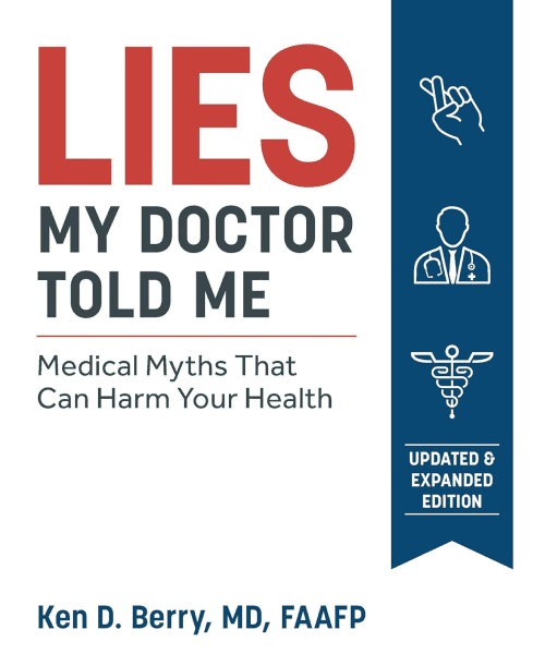 Lies My Doctor Told Me